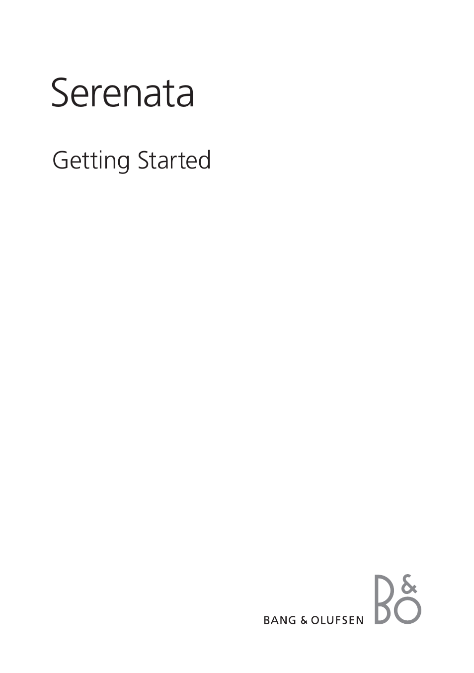 Bang & Olufsen Serenata - Getting Started User Manual | 24 pages