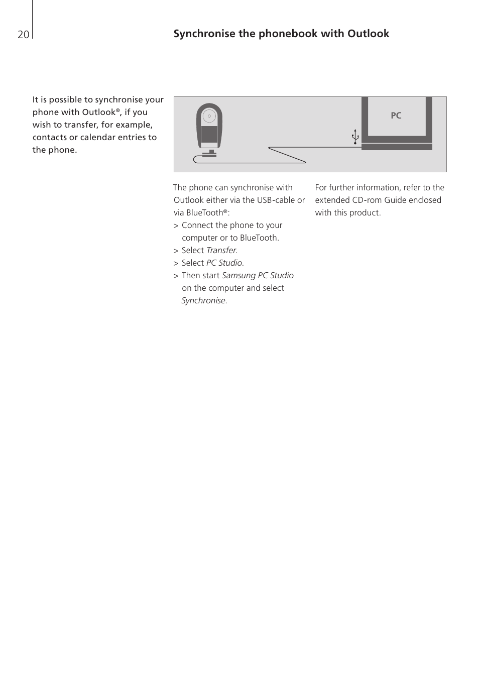 Synchronise the phonebook with outlook | Bang & Olufsen Serenata - Getting Started User Manual | Page 20 / 24