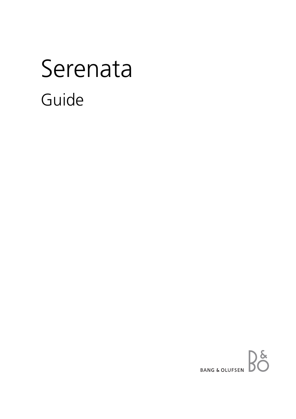 Bang & Olufsen Serenata - User Guide User Manual | 68 pages