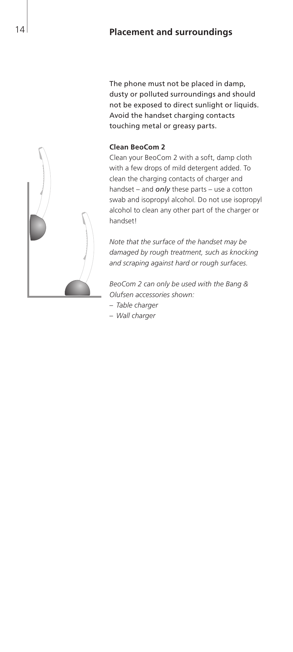 Placement and surroundings | Bang & Olufsen BeoCom 2 - Getting Started User Manual | Page 14 / 20