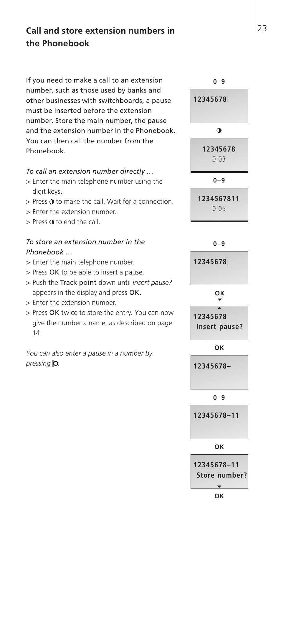 Call and store extension numbers in the phonebook | Bang & Olufsen BeoCom 2 - User Guide User Manual | Page 23 / 40