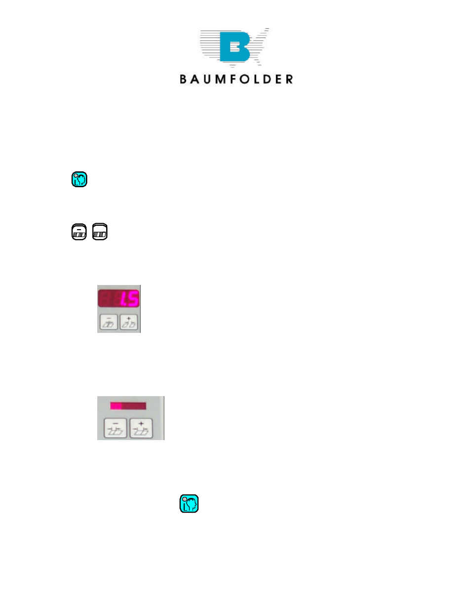 Select continuous cycle mode, Setting the sheet gap and sheet length, Setting the suction length | Baumfolder BAUM20: Control Panel User Manual | Page 6 / 12