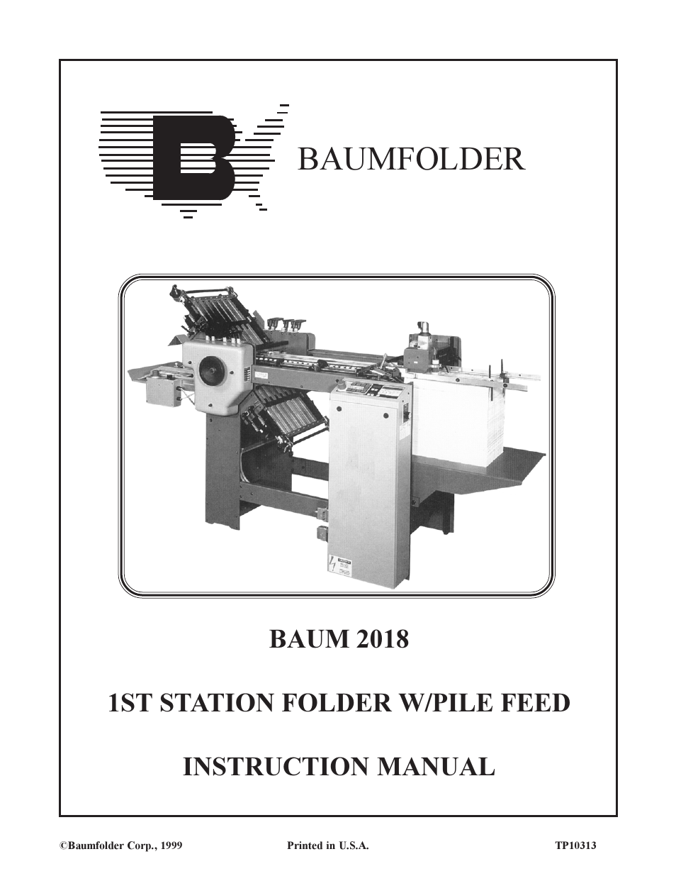 Baumfolder BAUM18: Pile Folder 1st Station (from 2005 on) User Manual | 50 pages