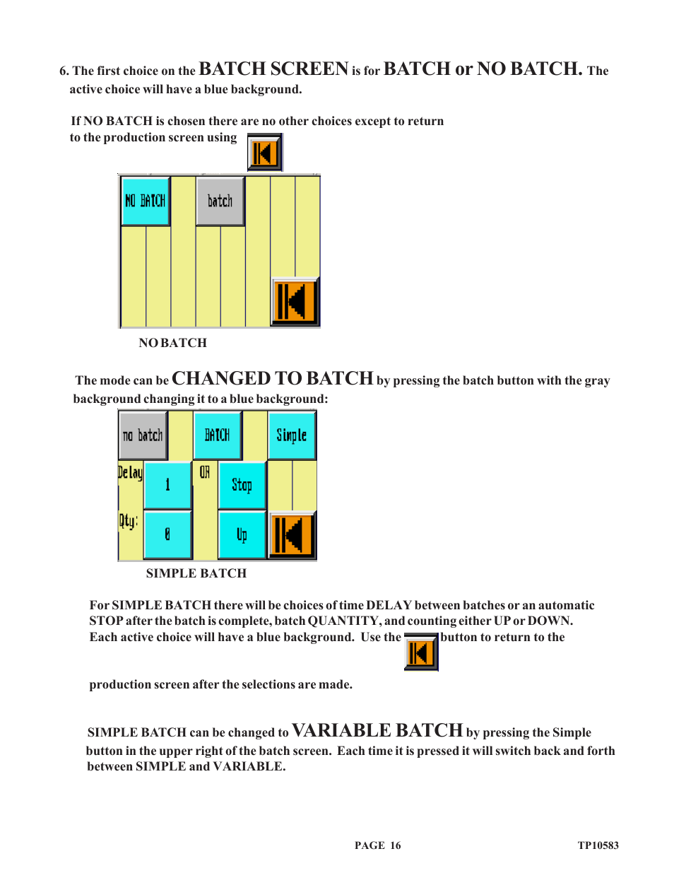 Batch screen, Batch or no batch, Changed to batch | Variable batch | Baumfolder 714XA User Manual | Page 19 / 49