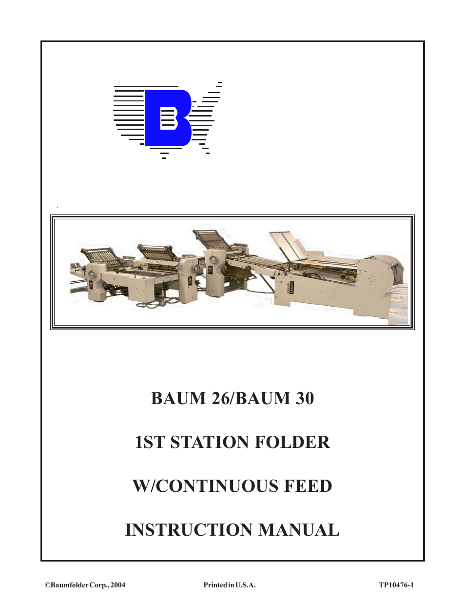 Baumfolder BAUM 26_30: Folder 1st Station Contfeed User Manual | 46 pages