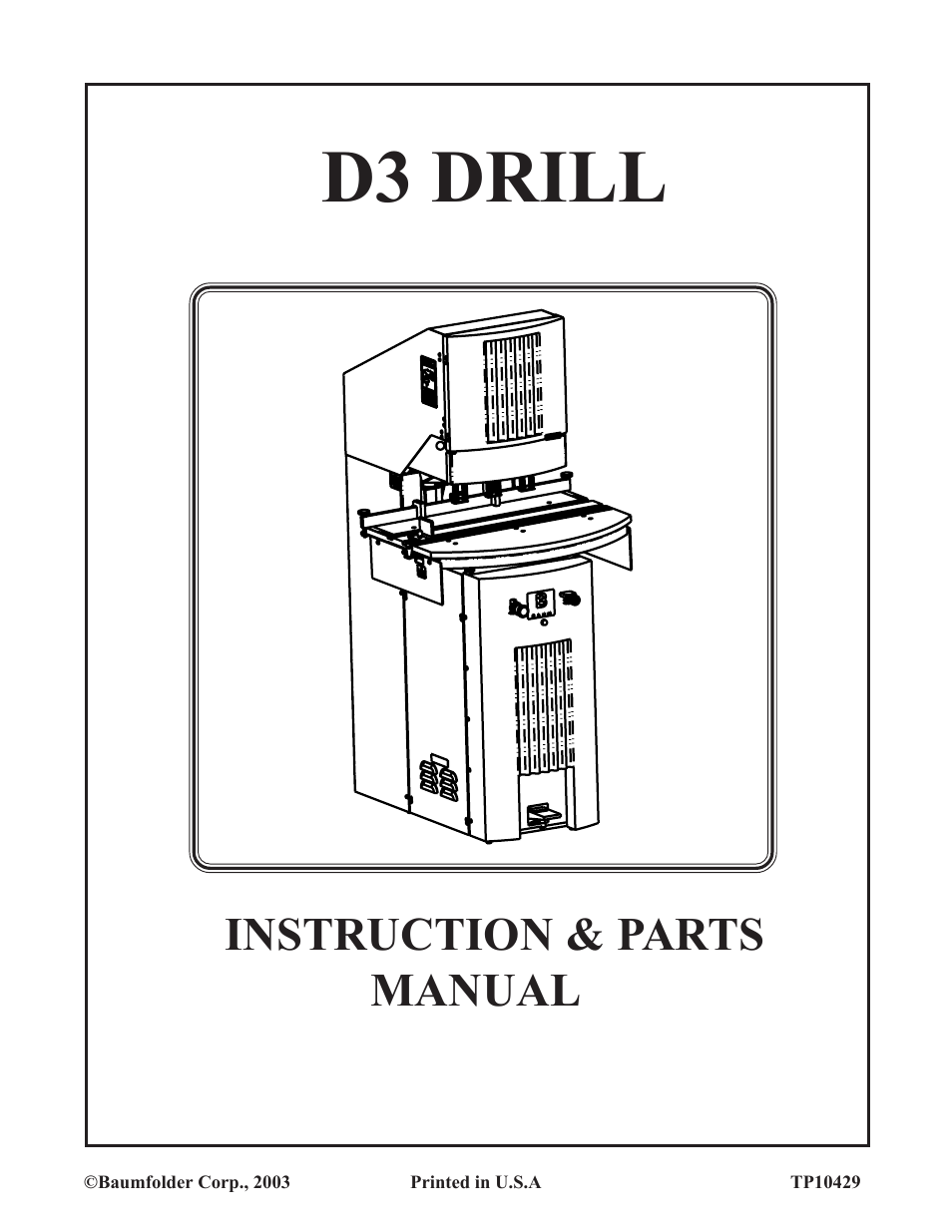 Baumfolder D3 Drill (up to mid 2003) User Manual | 9 pages