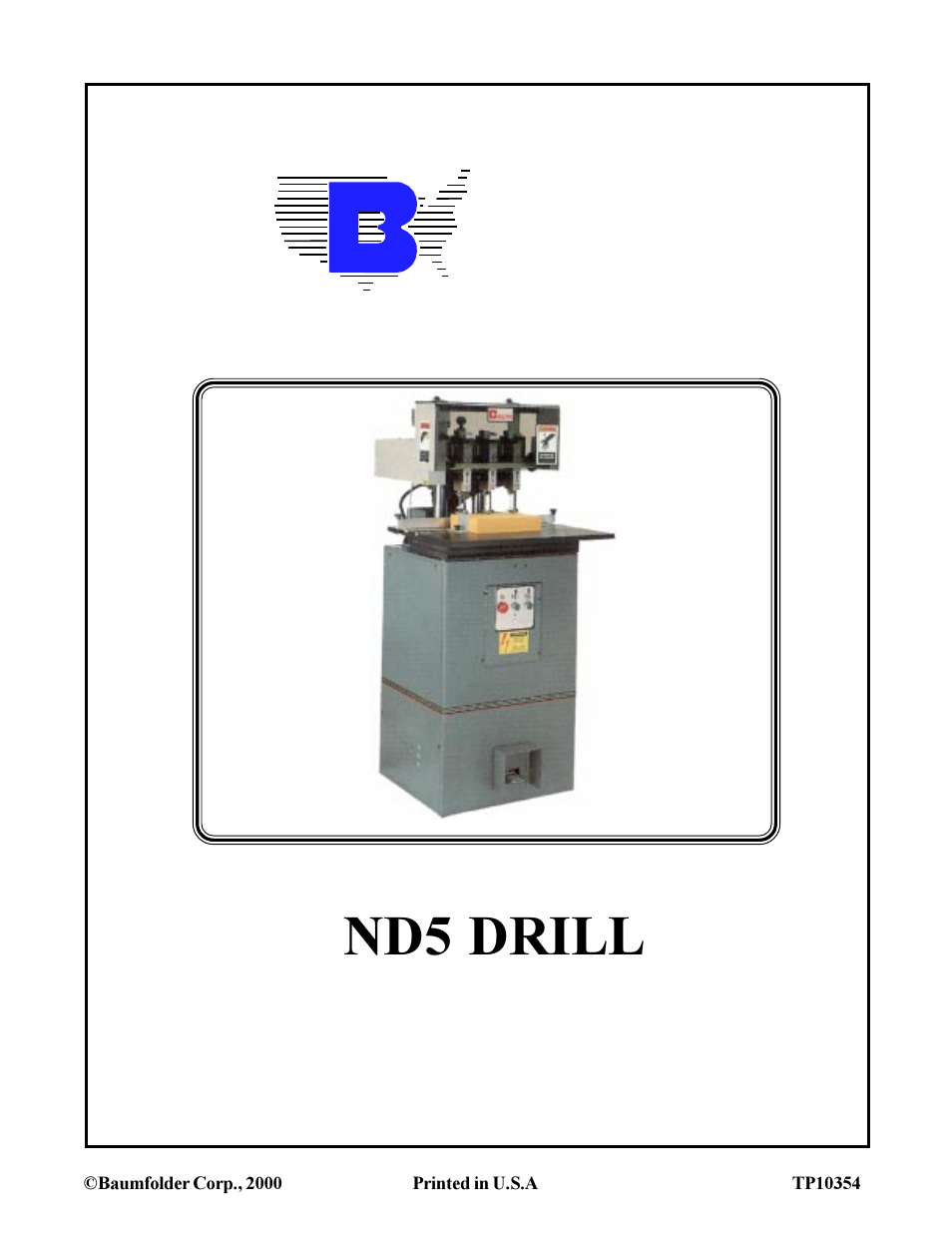 Baumfolder ND5 Drill (from 2000 thru 2002) User Manual | 11 pages
