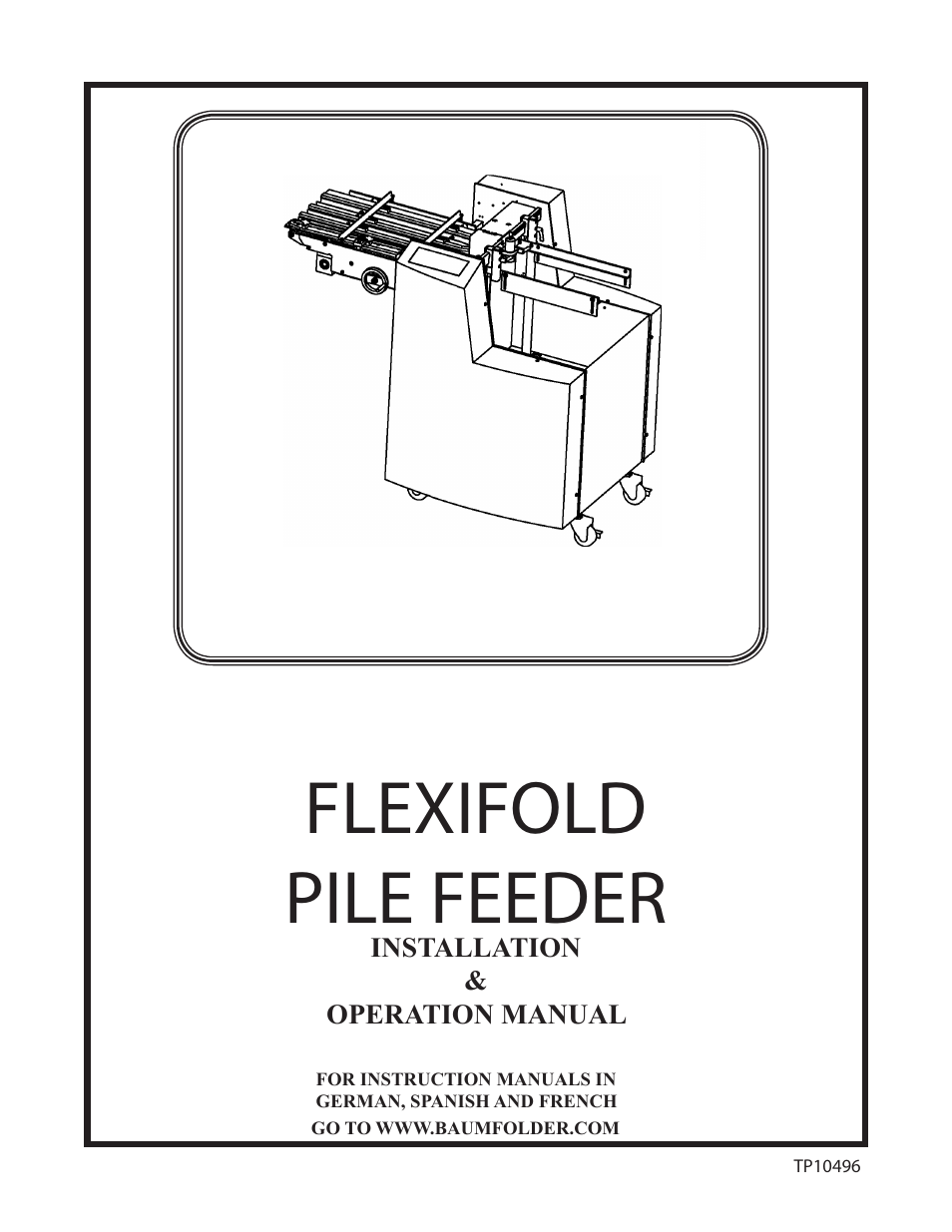 Baumfolder Flexifold: Pile Folder (in 2004) User Manual | 41 pages