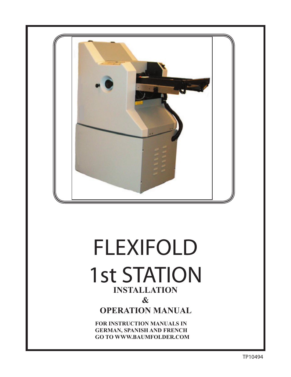 Baumfolder Flexifold: 1st Station (from 2005) User Manual | 47 pages