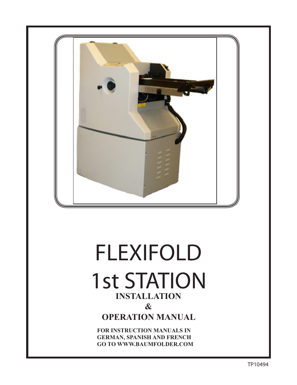 Baumfolder Flexifold: 1st Station (in 2004) User Manual | 46 pages