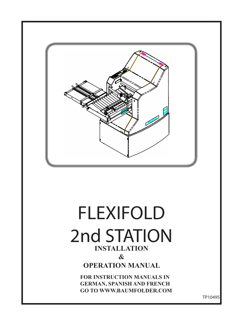 Baumfolder Flexifold: 2st Station (in 2004) User Manual | 43 pages