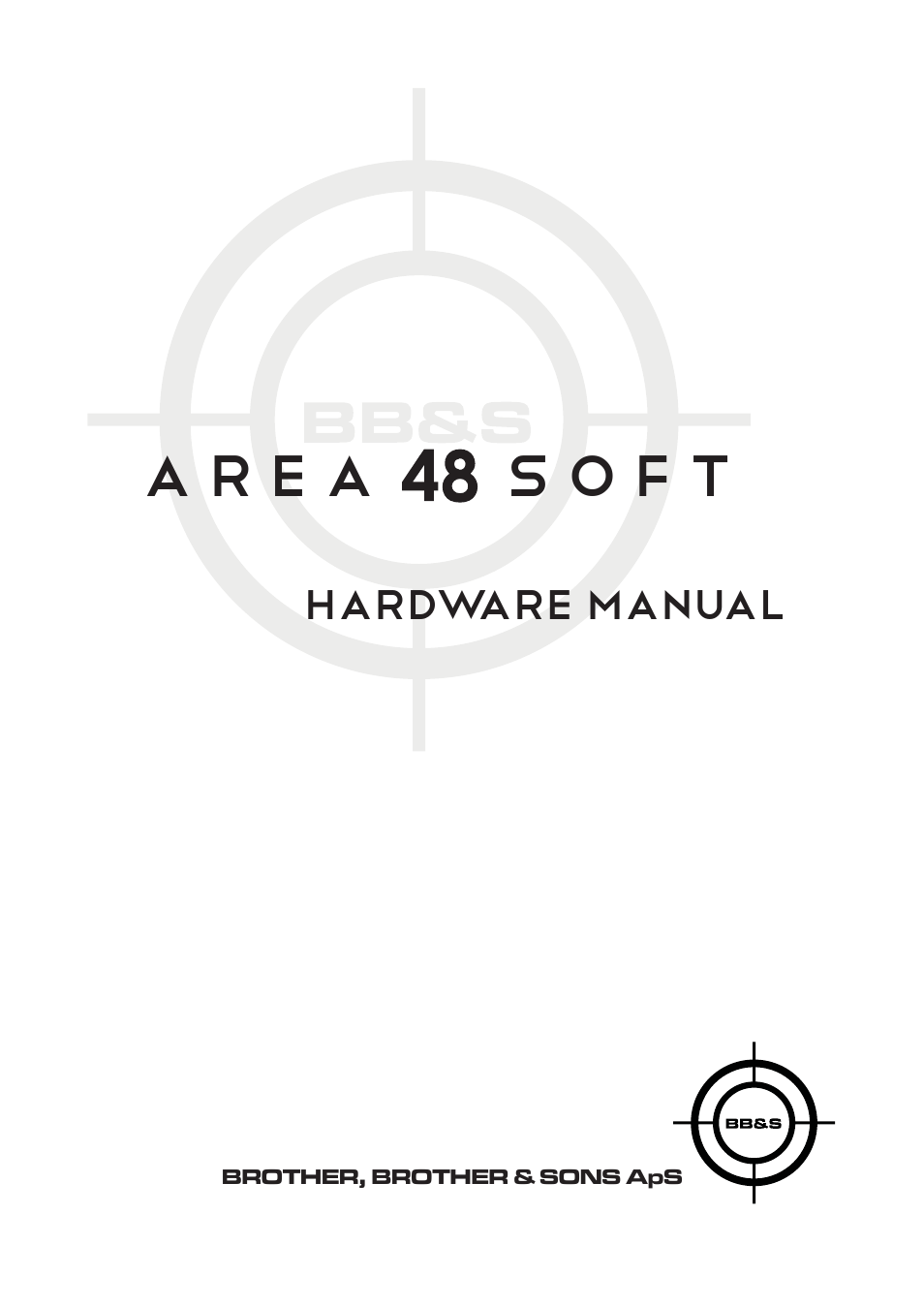 Brother, Brother & Sons Area48Soft Hardware User Manual | 9 pages