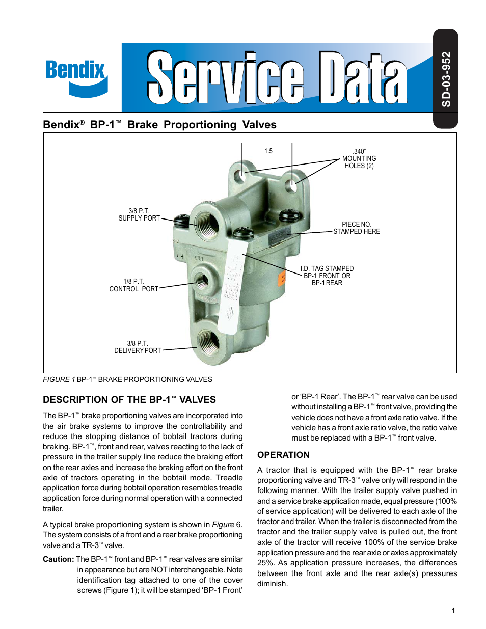 Bendix Commercial Vehicle Systems BP-1 BRAKE PROPORTIONING VALVES User Manual | 6 pages