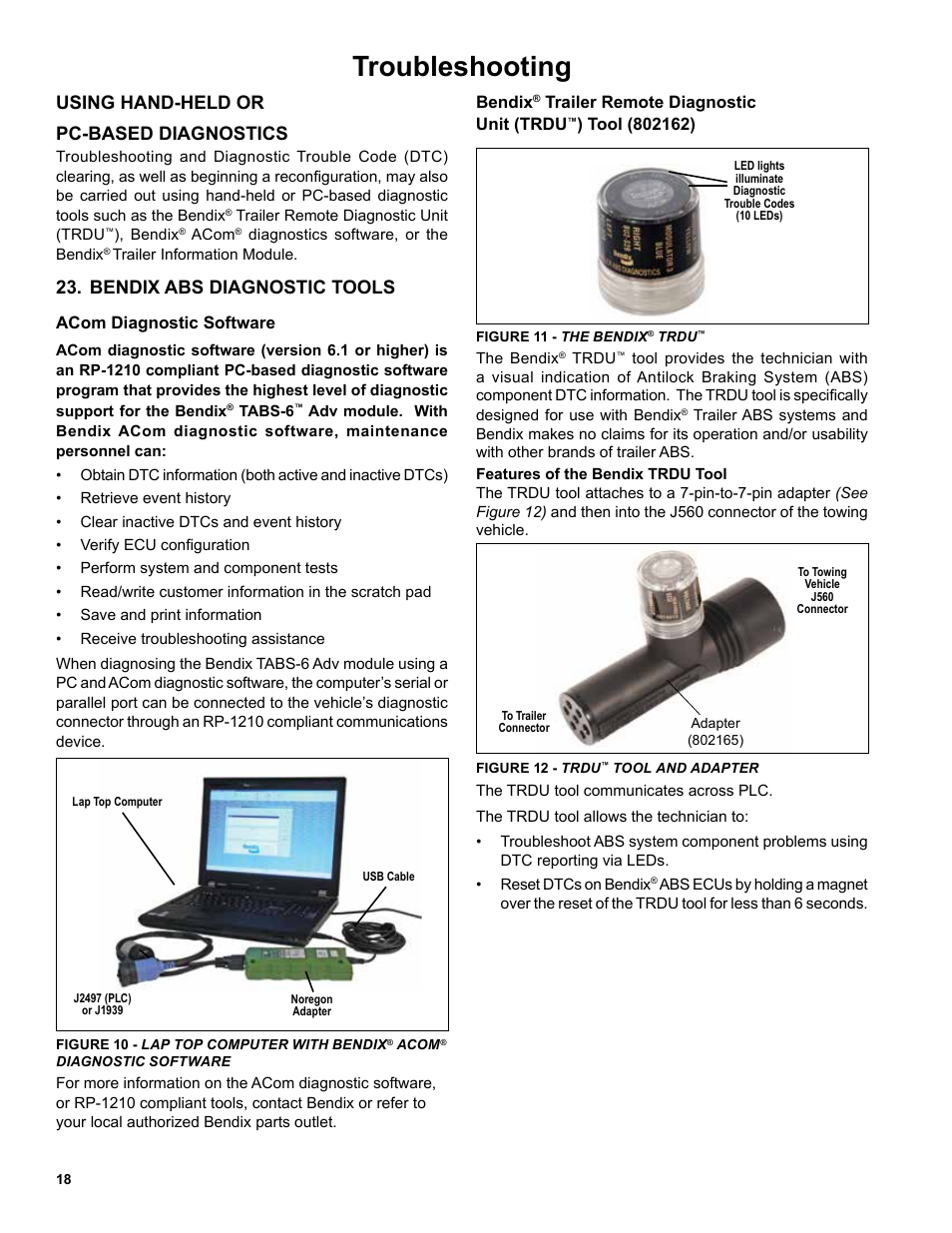 Troubleshooting, Using hand‑held or pc‑based diagnostics, Bendix abs diagnostic tools | Acom diagnostic software, Bendix, Trailer remote diagnostic unit (trdu | Bendix Commercial Vehicle Systems TABS-6 ADVANCED SINGLE CHANNEL User Manual | Page 18 / 36