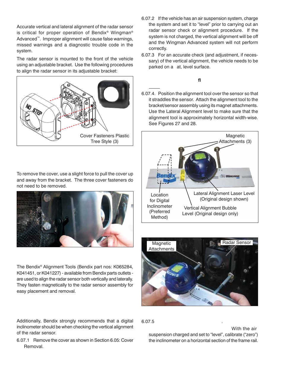 04 radar sensor alignment, 05 cover removal, 06 bendix | Alignment tools, 07 check the radar sensor vertical alignment | Bendix Commercial Vehicle Systems WINGMAN ACB ACTIVE CRUISE W/BRAKING User Manual | Page 30 / 52