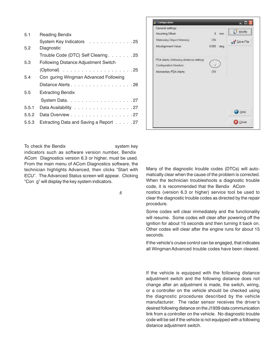 1 reading bendix, Wingman, Advanced | System key indicators, 2 bendix, Diagnostic trouble code (dtc) self-clearing, 3 following distance adjustment switch (optional) | Bendix Commercial Vehicle Systems WINGMAN ADVANCED SD User Manual | Page 25 / 52