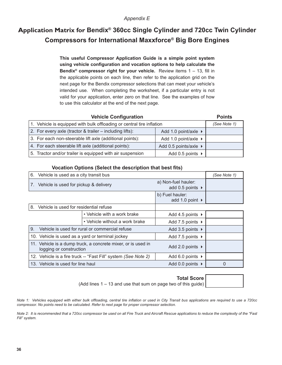 Application matrix for bendix, Big bore engines | Bendix Commercial Vehicle Systems BENDIX 720CC COMPRESSOR User Manual | Page 36 / 40