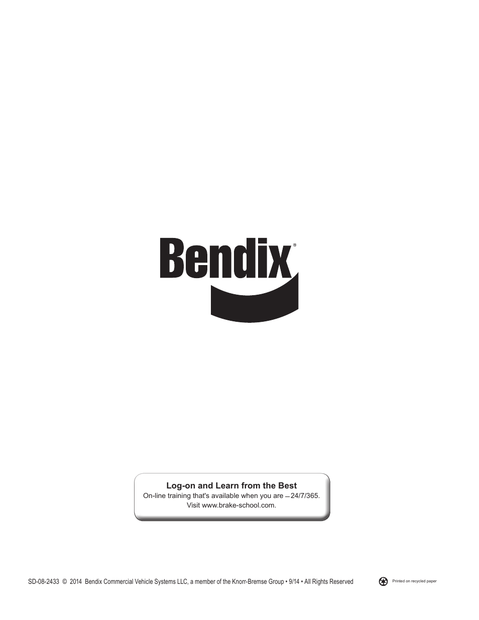 Log-on and learn from the best | Bendix Commercial Vehicle Systems AD-9si Oil Coalescing Air Dryer User Manual | Page 16 / 16