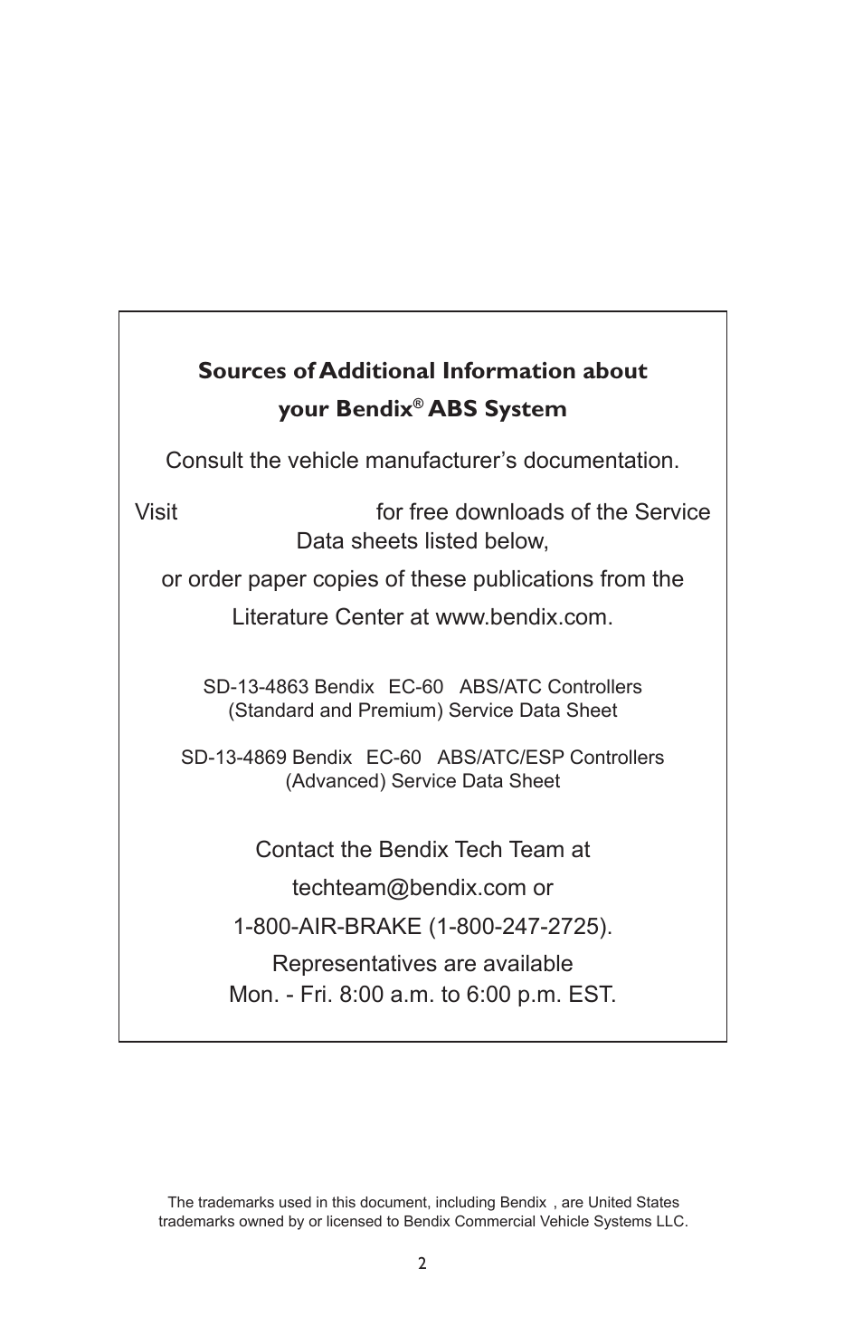 Abs system | Bendix Commercial Vehicle Systems ABS OPERATORS MANUAL ESP 4/11 User Manual | Page 2 / 12