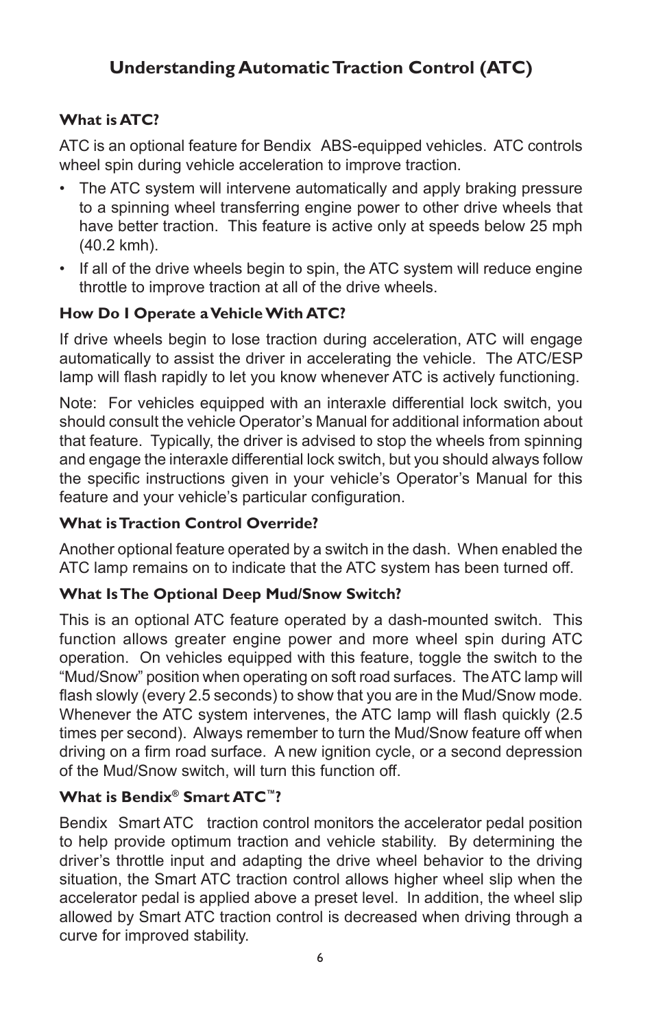 Understanding automatic traction control (atc) | Bendix Commercial Vehicle Systems ABS OPERATORS MANUAL ESP 4/11 User Manual | Page 6 / 12