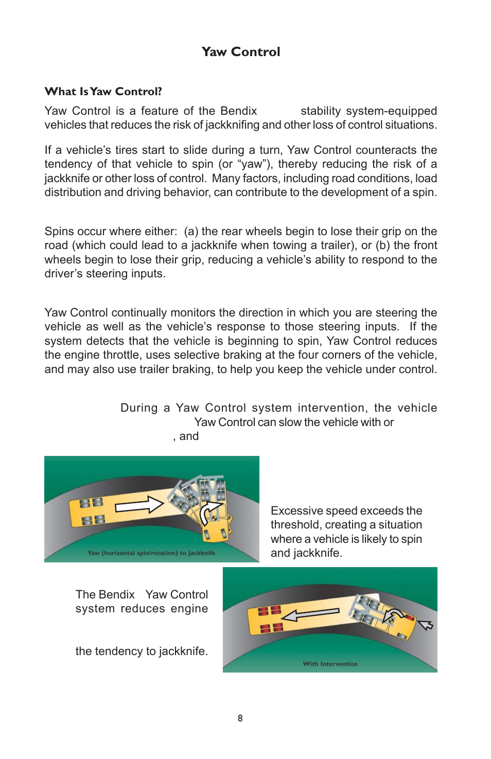 Yaw control | Bendix Commercial Vehicle Systems ABS OPERATORS MANUAL ESP 4/11 User Manual | Page 8 / 12