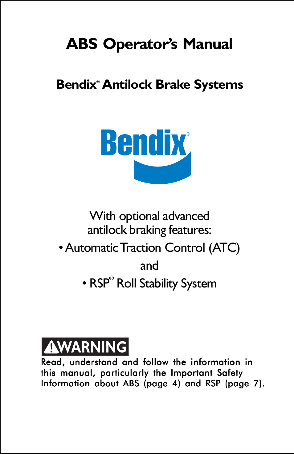 Bendix Commercial Vehicle Systems ABS OPERATORS MANUAL User Manual | 12 pages