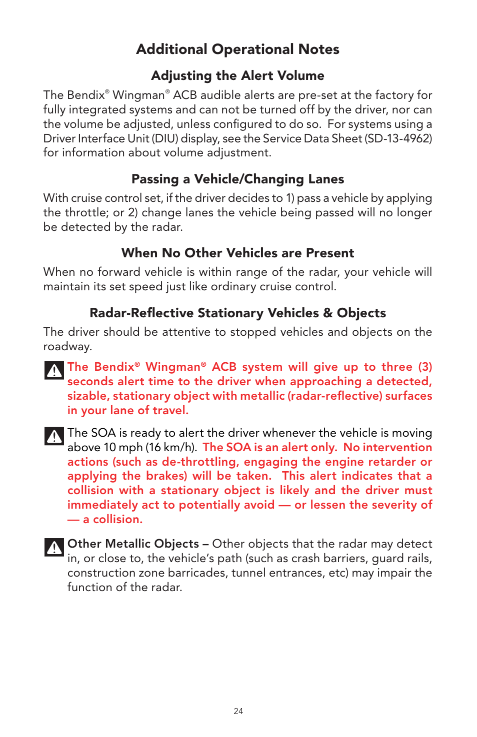 Adjusting the alert volume, Passing a vehicle/changing lanes, When no other vehicles are present | Radar-reflective stationary vehicles & objects | Bendix Commercial Vehicle Systems WINGMAN ACB User Manual | Page 24 / 28