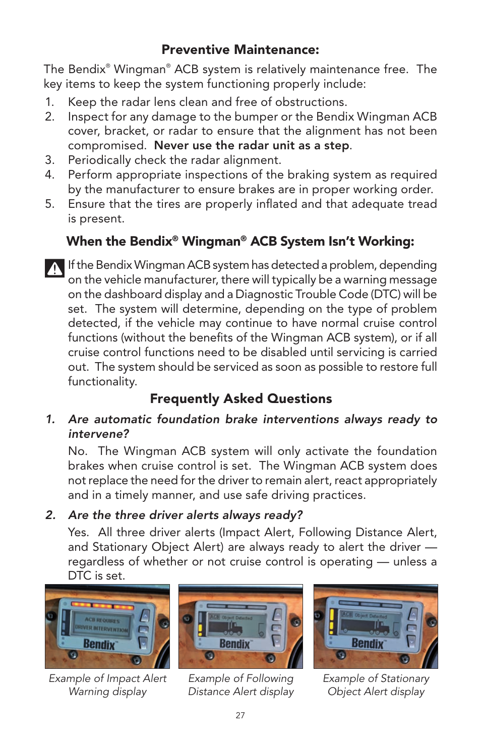 Preventive maintenance, When the bendix, Wingman | Acb system isn’t working, Frequently asked questions | Bendix Commercial Vehicle Systems WINGMAN ACB User Manual | Page 27 / 28