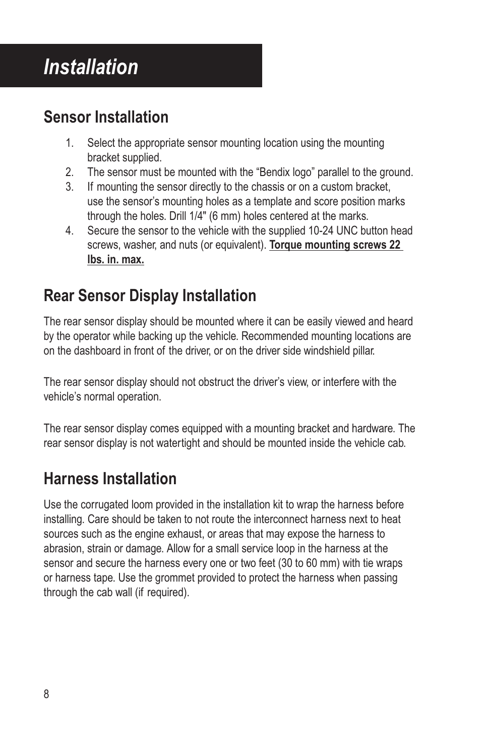 Installation, Sensor installation, Rear sensor display installation | Harness installation | Bendix Commercial Vehicle Systems BACKSPOTTER User Manual | Page 12 / 25