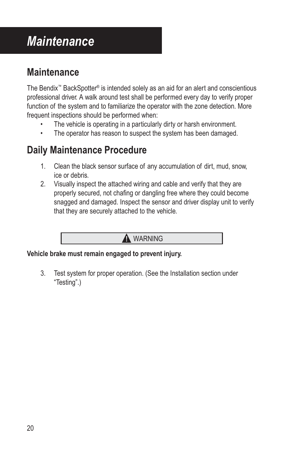 Maintenance, Daily maintenance procedure | Bendix Commercial Vehicle Systems BACKSPOTTER User Manual | Page 24 / 25