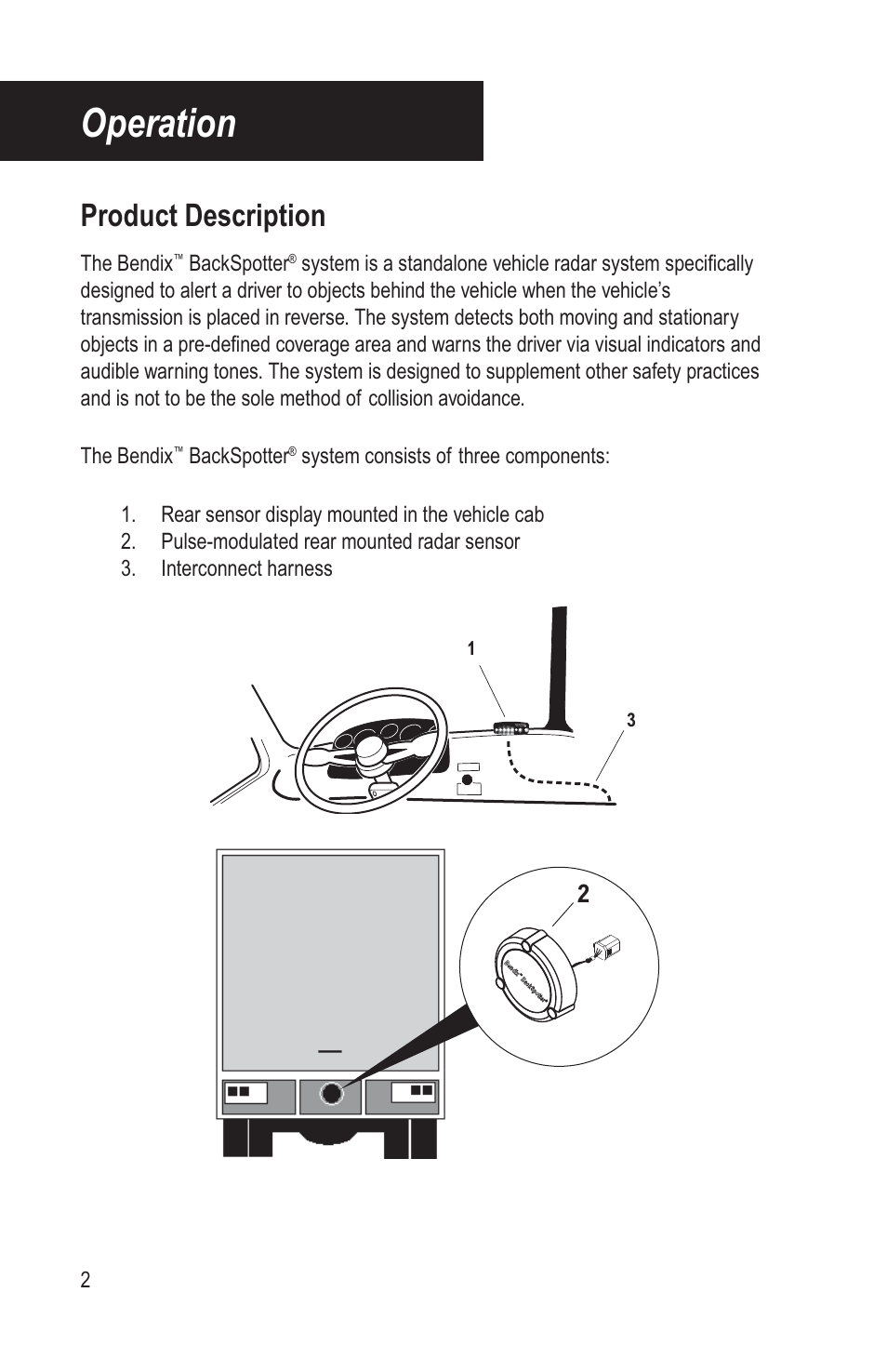 Operation, Product description, The bendix | Backspotter | Bendix Commercial Vehicle Systems BACKSPOTTER User Manual | Page 6 / 25