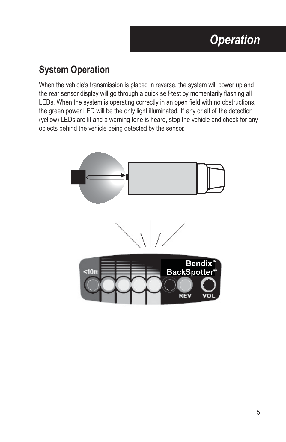 Operation, System operation | Bendix Commercial Vehicle Systems BACKSPOTTER User Manual | Page 9 / 25