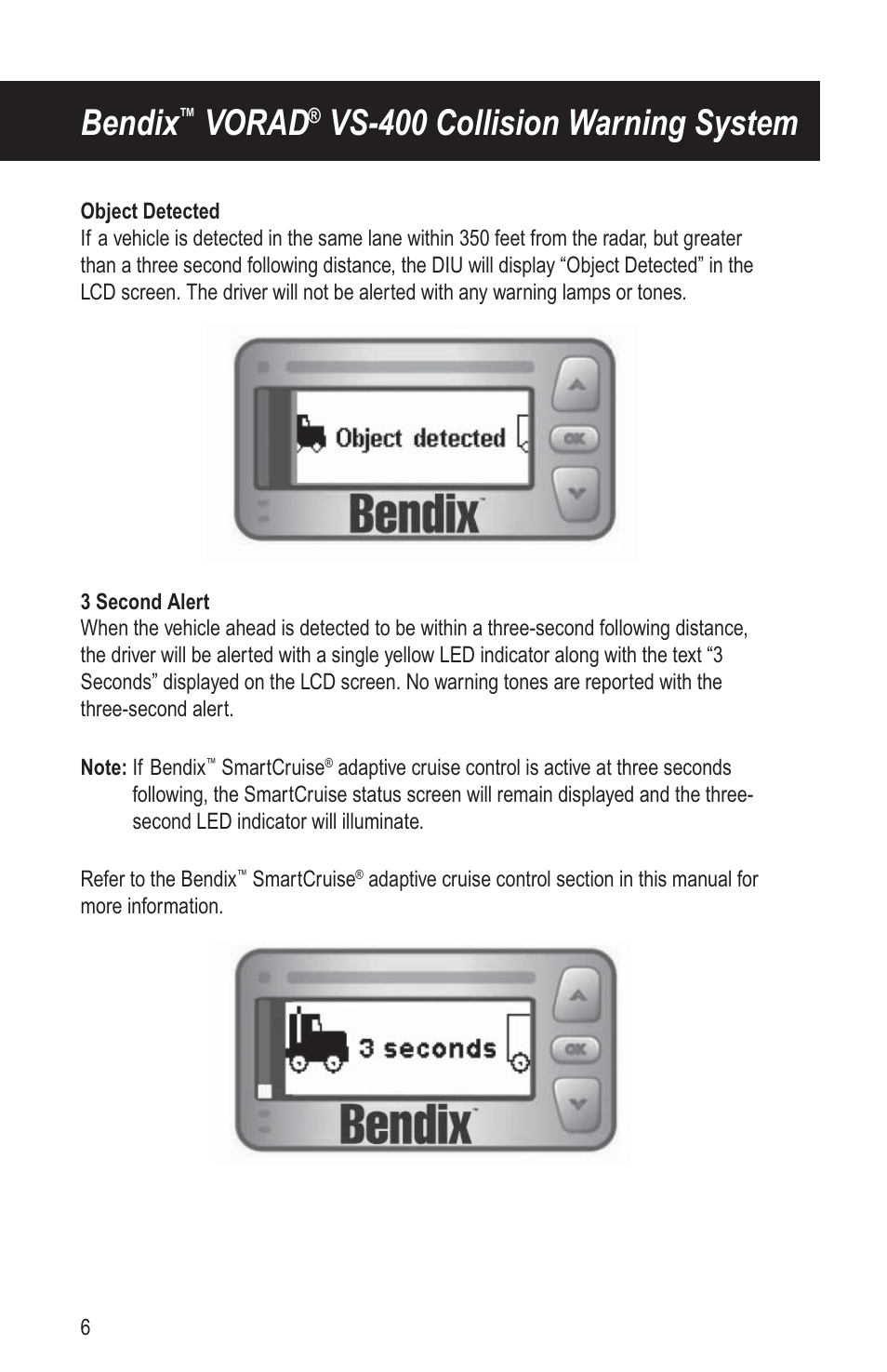 Bendix, Vorad, Vs-400 collision warning system | Bendix Commercial Vehicle Systems VORAD DRIVER User Manual | Page 11 / 30