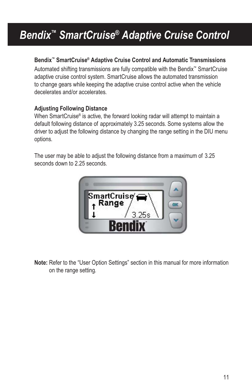 Bendix, Smartcruise, Adaptive cruise control | Bendix Commercial Vehicle Systems VORAD DRIVER User Manual | Page 16 / 30