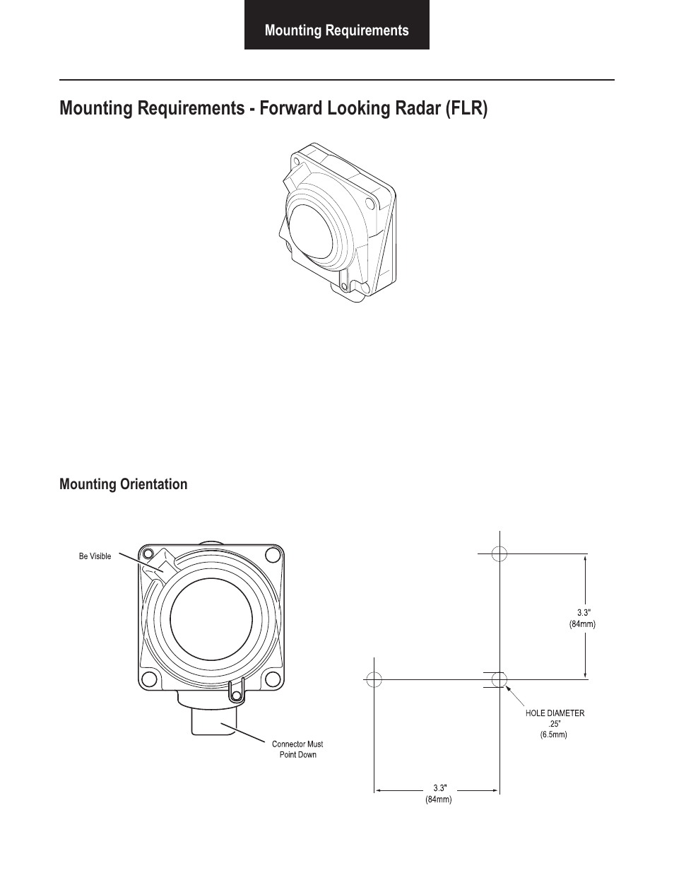 Mounting requirements, Mounting orientation | Bendix Commercial Vehicle Systems VORAD VS-400 SYSTEM INSTALL GUIDE User Manual | Page 12 / 49