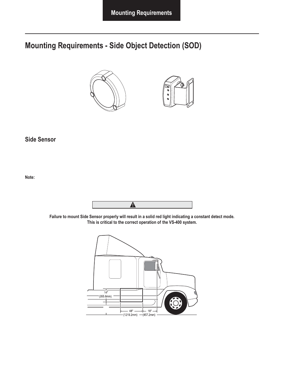 Mounting requirements, Side sensor | Bendix Commercial Vehicle Systems VORAD VS-400 SYSTEM INSTALL GUIDE User Manual | Page 21 / 49