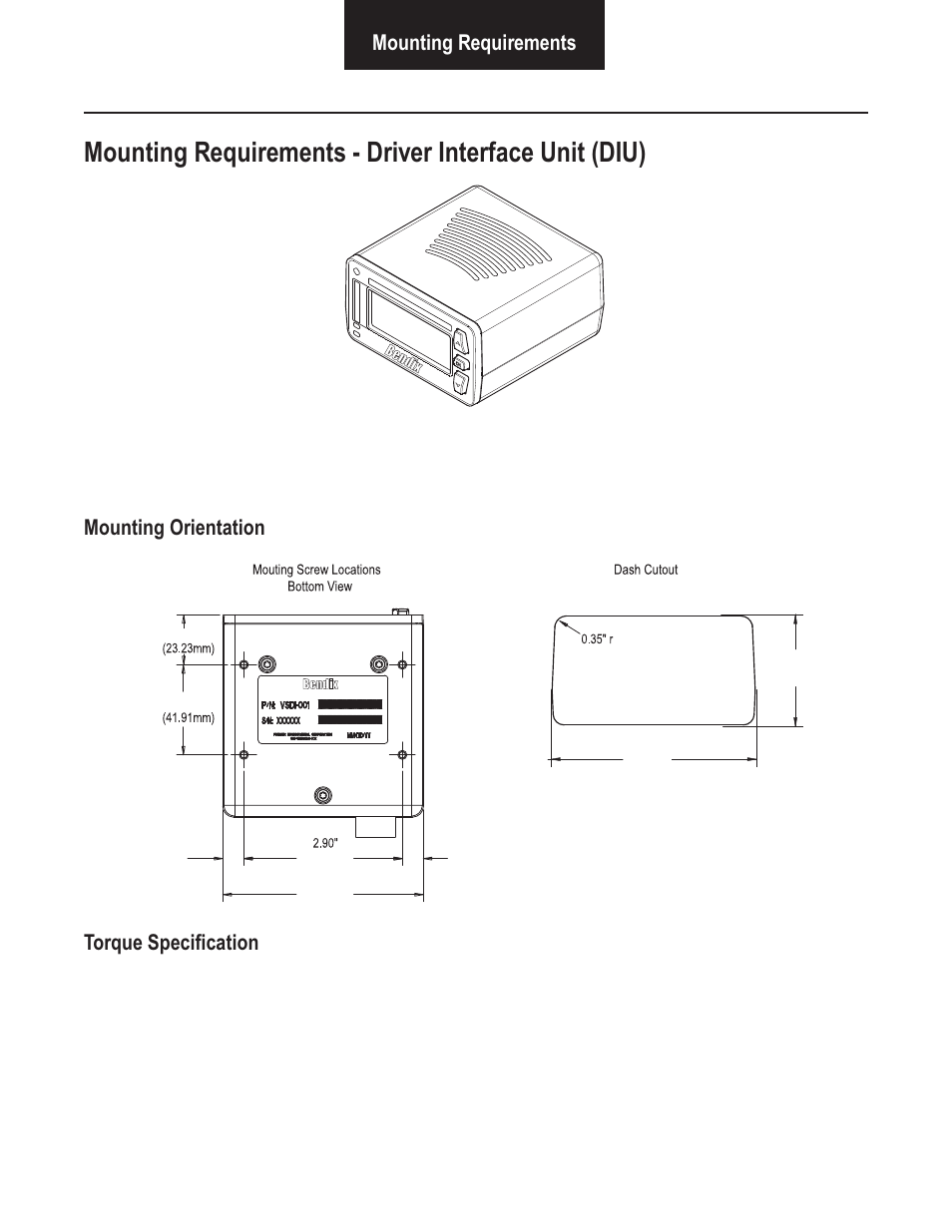 Mounting requirements, Mounting orientation torque specifi cation | Bendix Commercial Vehicle Systems VORAD VS-400 SYSTEM INSTALL GUIDE User Manual | Page 23 / 49