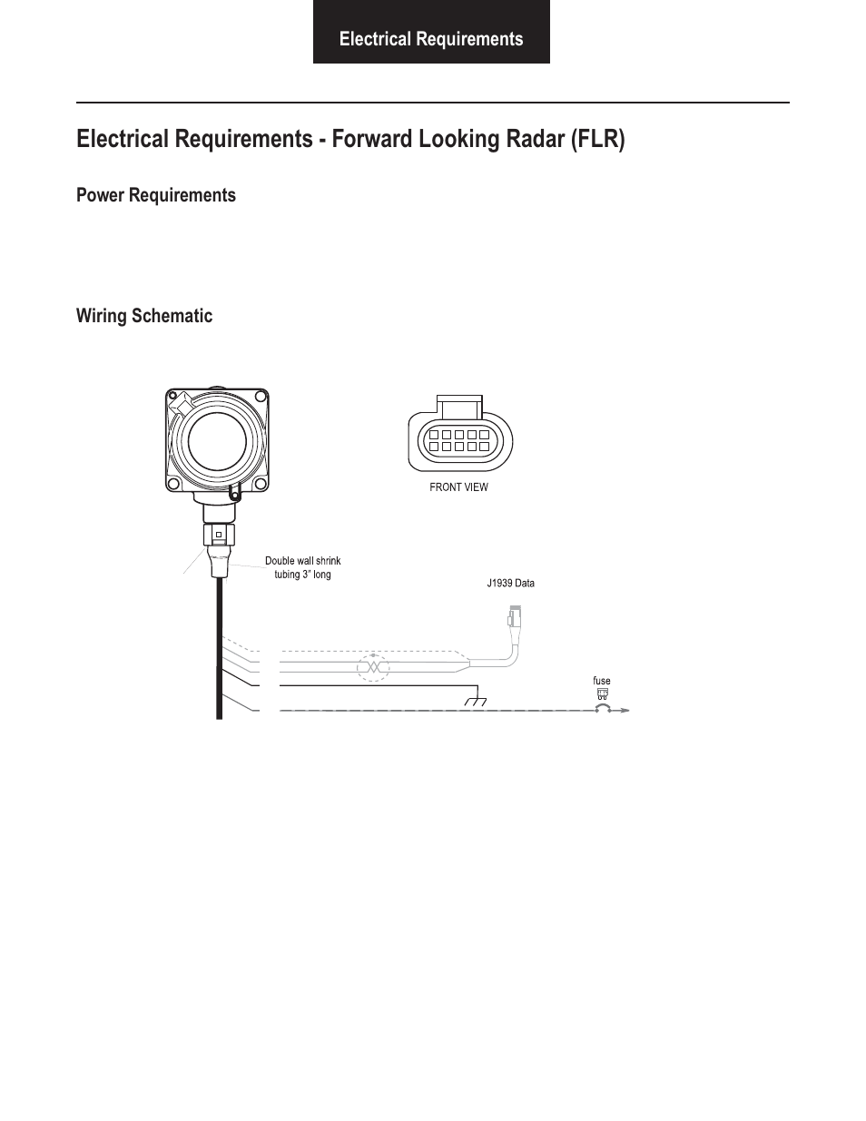Electrical requirements, Power requirements, Wiring schematic | Bendix Commercial Vehicle Systems VORAD VS-400 SYSTEM INSTALL GUIDE User Manual | Page 25 / 49