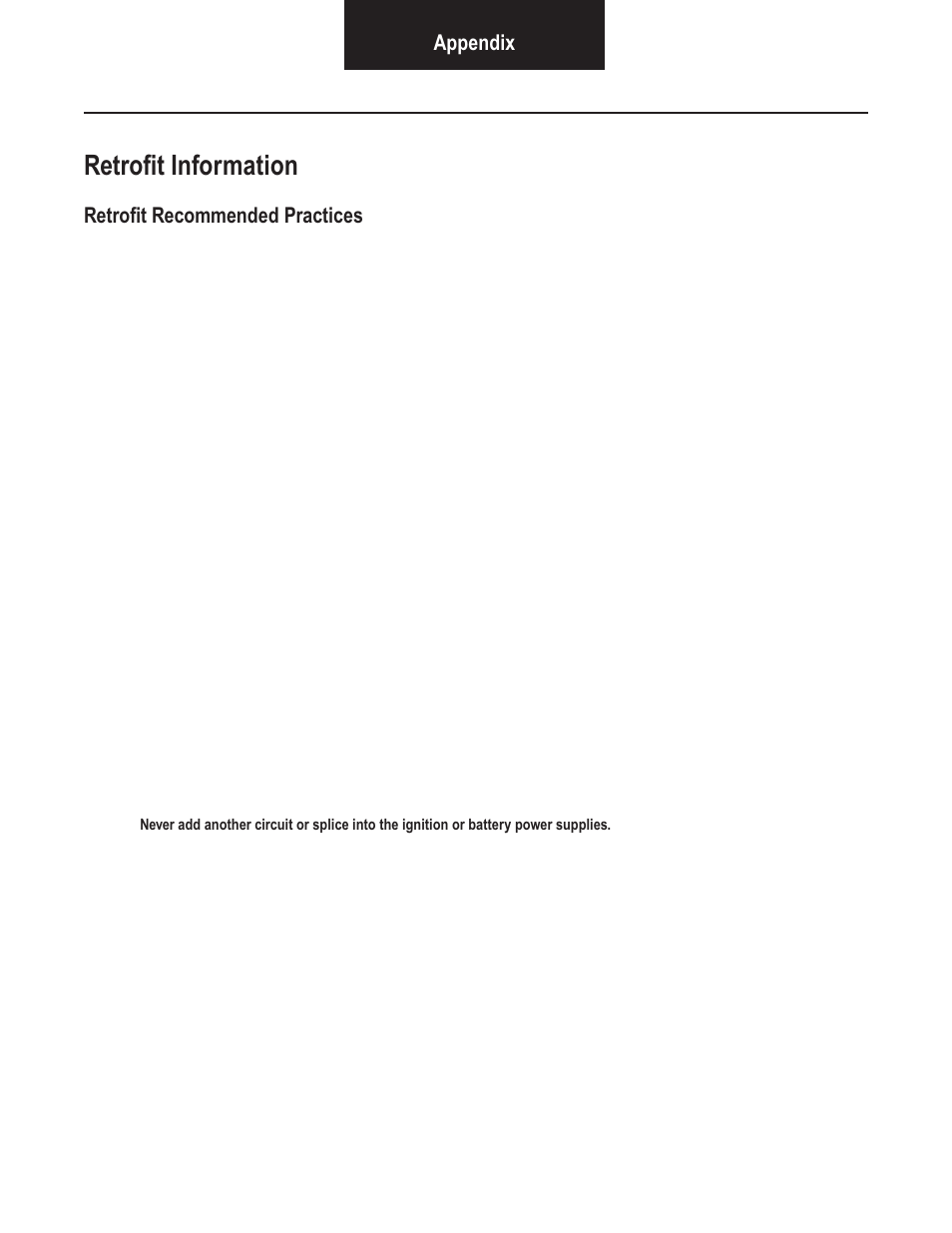 Retrofi t information, Appendix, Retrofi t recommended practices | Bendix Commercial Vehicle Systems VORAD VS-400 SYSTEM INSTALL GUIDE User Manual | Page 37 / 49