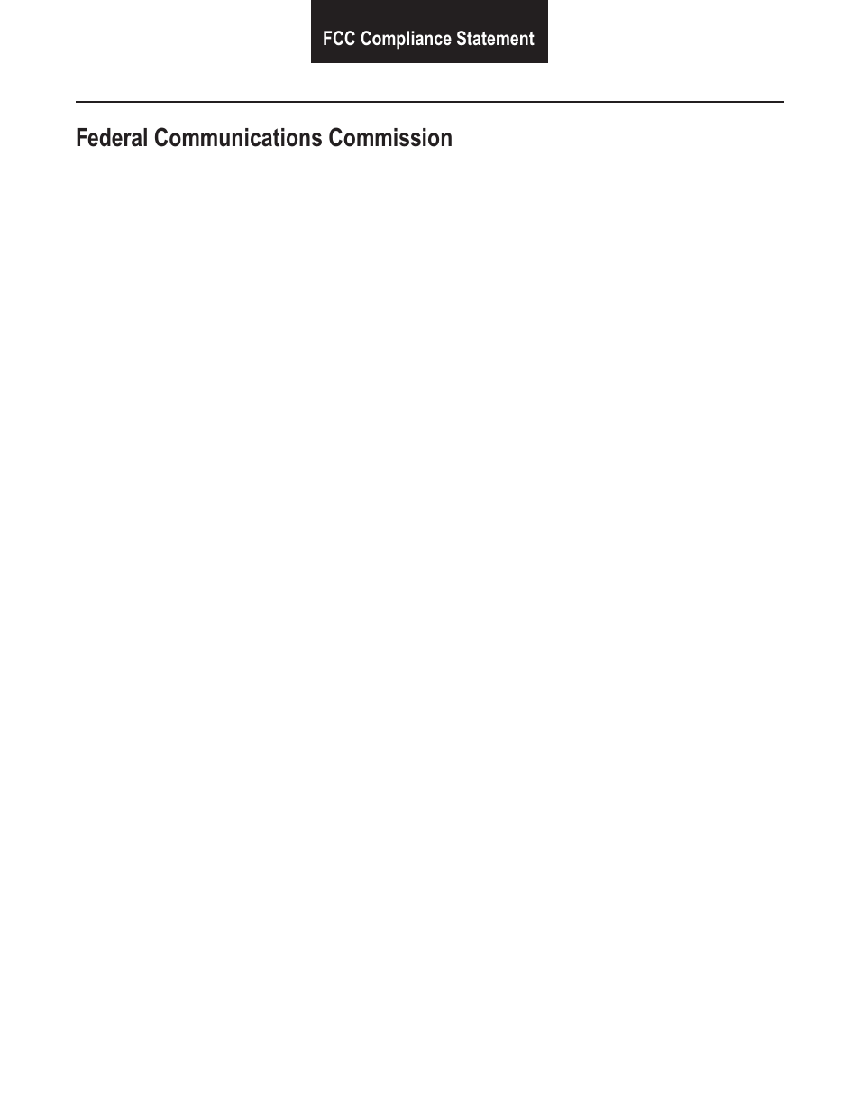 Federal communications commission | Bendix Commercial Vehicle Systems VORAD VS-400 SYSTEM INSTALL GUIDE User Manual | Page 4 / 49