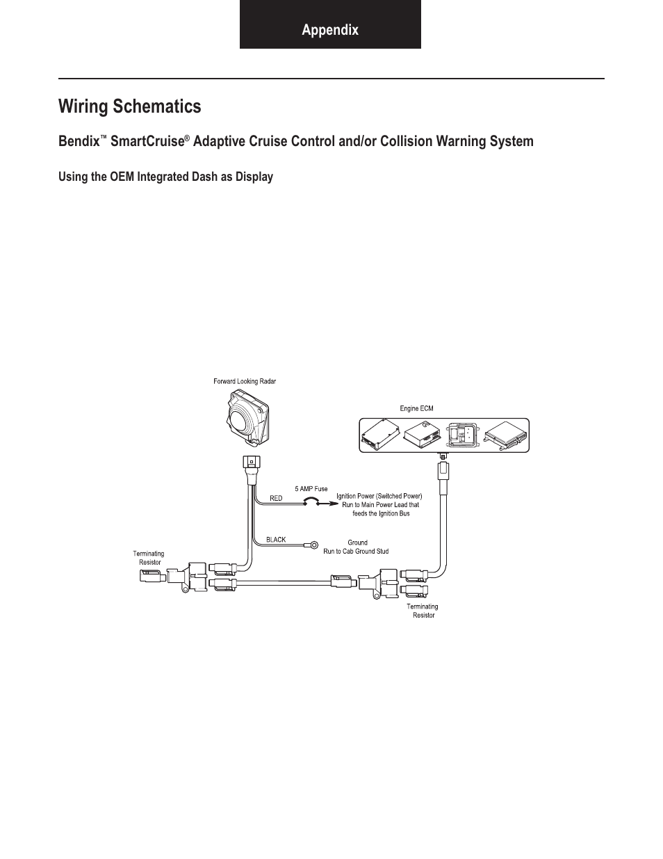 Wiring schematics | Bendix Commercial Vehicle Systems VORAD VS-400 SYSTEM INSTALL GUIDE User Manual | Page 43 / 49