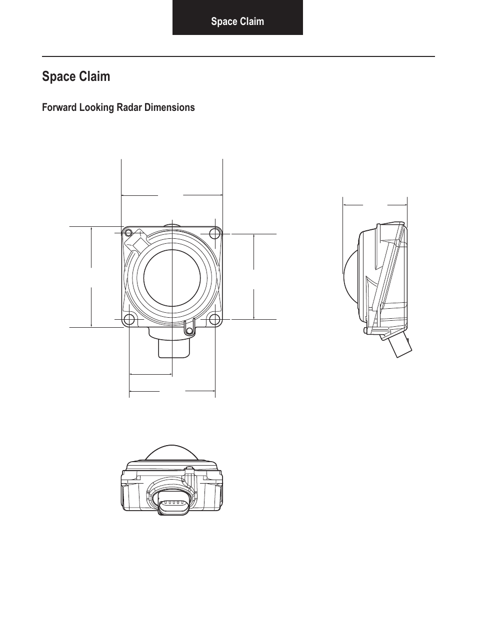 Space claim, Forward looking radar dimensions | Bendix Commercial Vehicle Systems VORAD VS-400 SYSTEM INSTALL GUIDE User Manual | Page 7 / 49