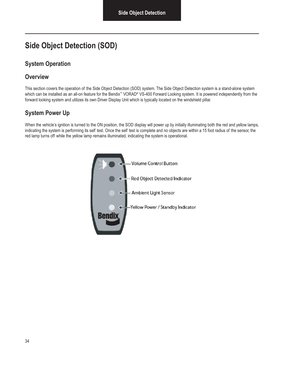 Side object detection (sod), System operation overview, System power up | Bendix Commercial Vehicle Systems VORAD VS-400 INSTALLATION NOTES User Manual | Page 36 / 54