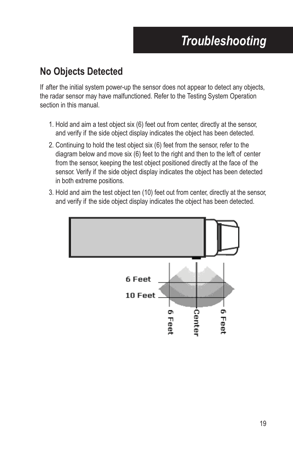 Troubleshooting, No objects detected | Bendix Commercial Vehicle Systems BLINDSPOTTER INSTALLATION GUIDE User Manual | Page 21 / 30