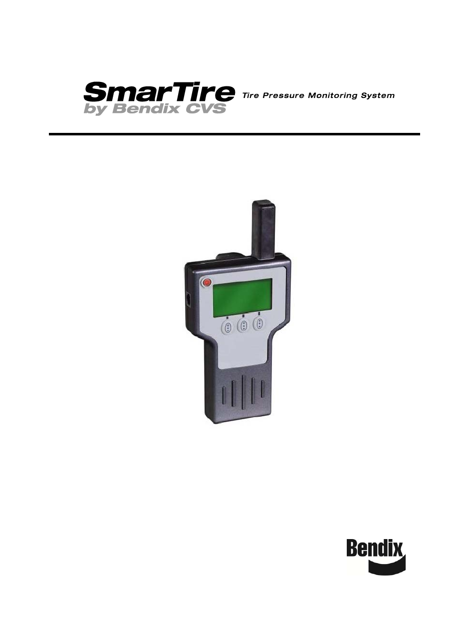 Bendix Commercial Vehicle Systems SMARTIRE TPMS HAND TOOL MANUAL User Manual | 25 pages