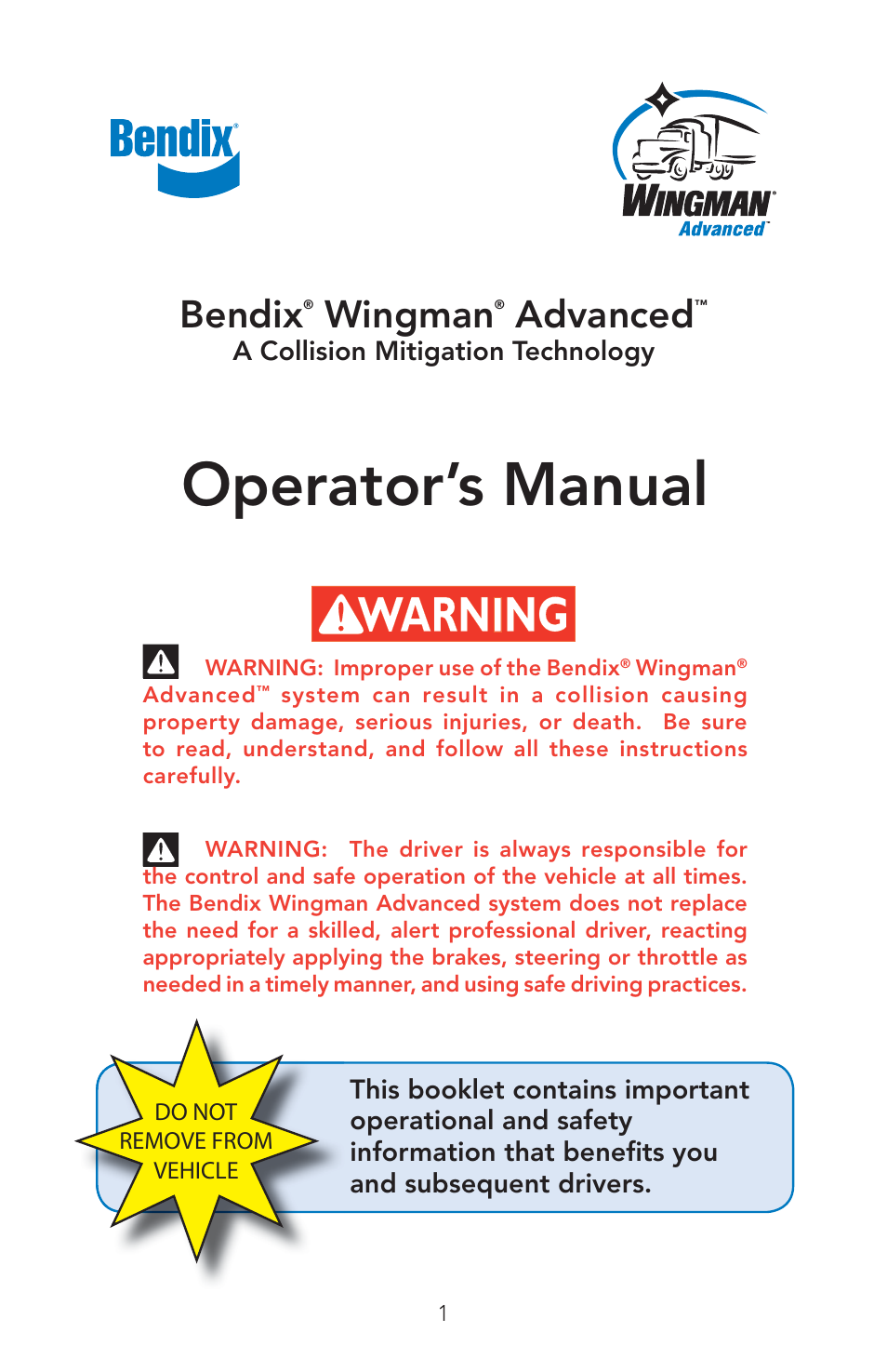 Bendix Commercial Vehicle Systems WINGMAN ADVANCED OPERATORS MANUAL User Manual | 28 pages