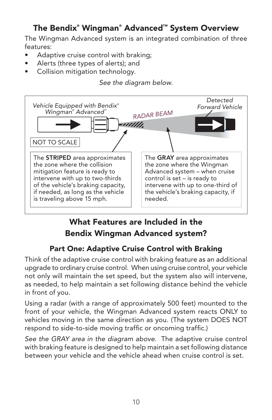 The bendix, Wingman, Advanced | System overview, Part one: adaptive cruise control with braking | Bendix Commercial Vehicle Systems WINGMAN ADVANCED OPERATORS MANUAL User Manual | Page 10 / 28