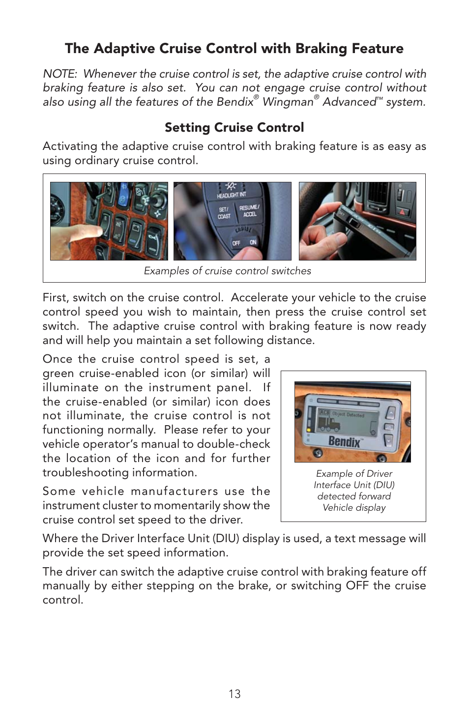 The adaptive cruise control with braking feature, Setting cruise control | Bendix Commercial Vehicle Systems WINGMAN ADVANCED OPERATORS MANUAL User Manual | Page 13 / 28