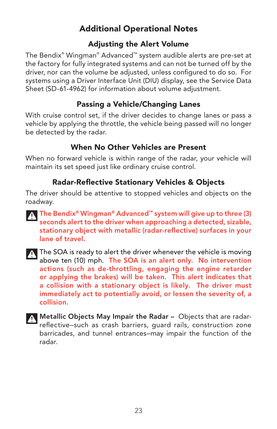 Adjusting the alert volume, Passing a vehicle/changing lanes, When no other vehicles are present | Radar-reﬂ ective stationary vehicles & objects | Bendix Commercial Vehicle Systems WINGMAN ADVANCED OPERATORS MANUAL User Manual | Page 23 / 28