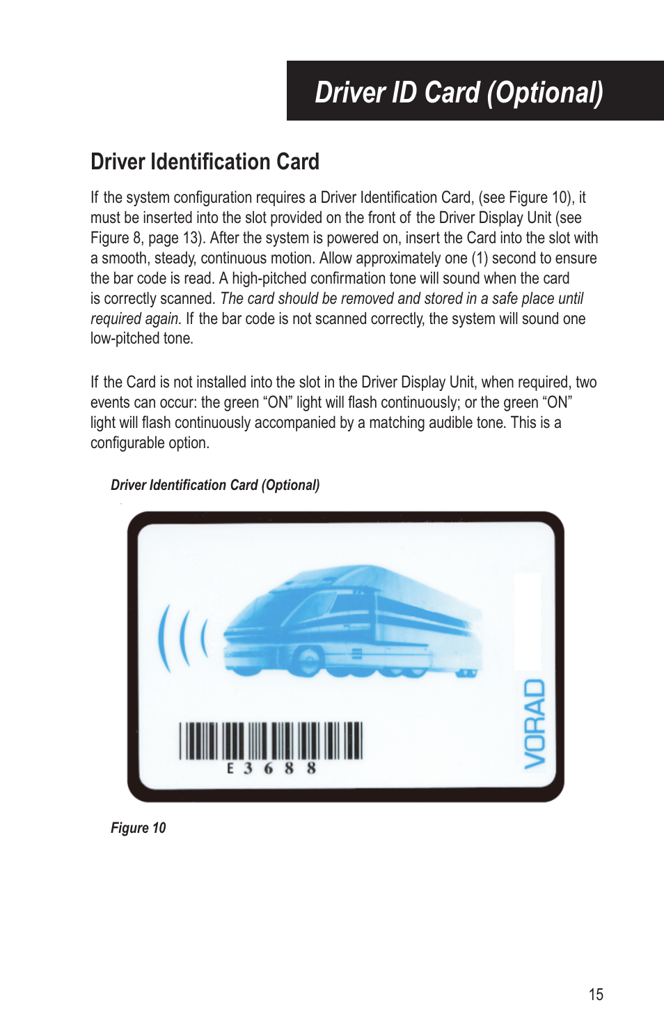 Driver id card (optional), Driver identifi cation card | Bendix Commercial Vehicle Systems VORAD EVT-300 DRIVER INSTRUCTIONS User Manual | Page 19 / 36